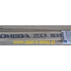 Napis''Omega"  2.0 16V" na tył Omega B- wycofane